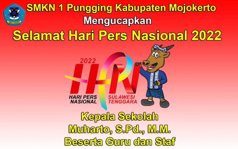 Kepala Sekolah SMKN 1 Pungging Kabupaten Mojokerto Mengucapkan Selamat Hari Pers Nasional 2022