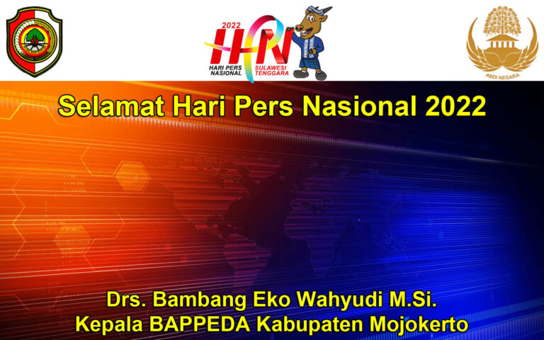 Kepala BAPPEDA Kabupaten Mojokerto Drs. Bambang Eko Wahyudi M.Si. Mengucapkan Selamat Hari Pers 2022