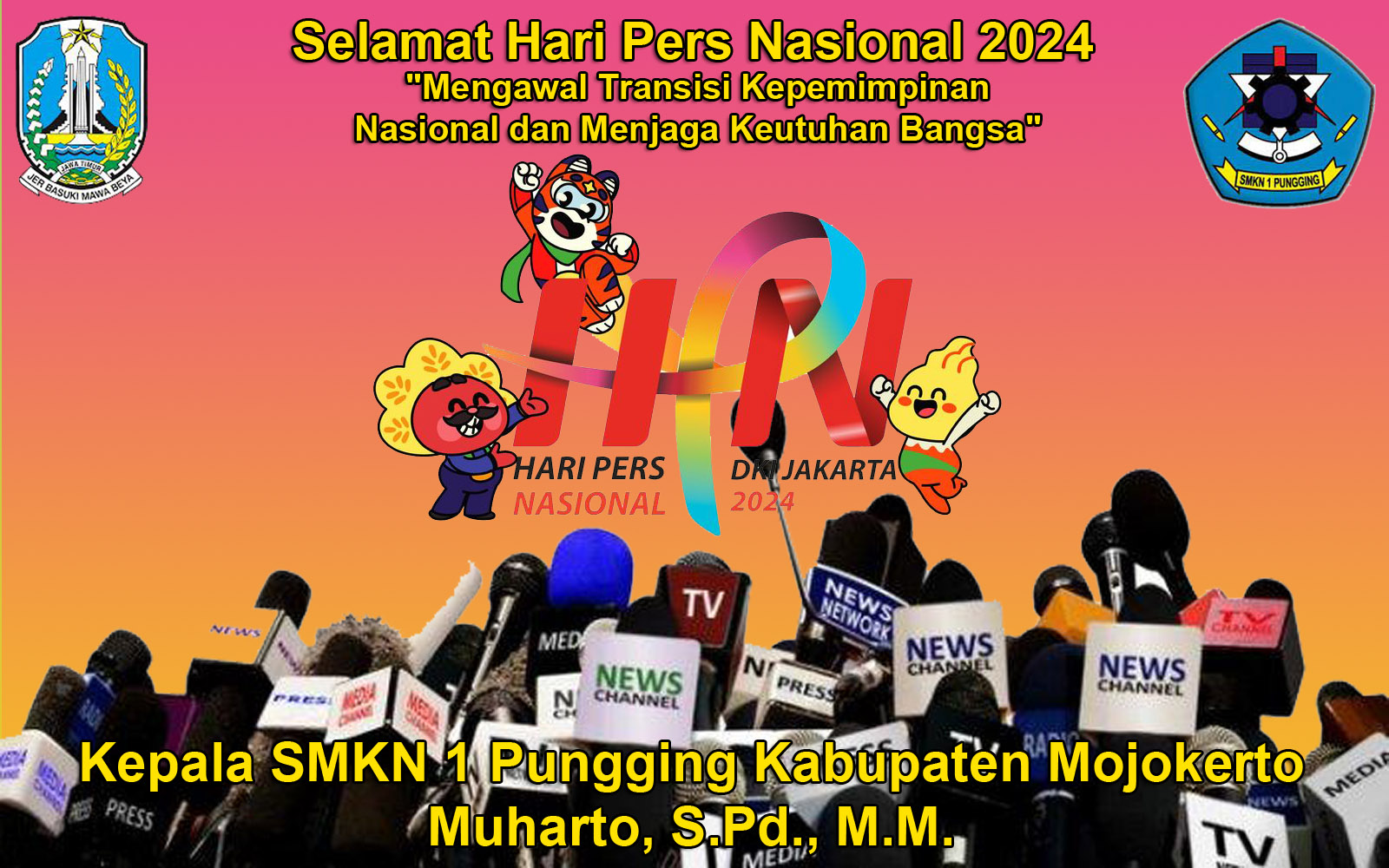 Kepala SMKN 1 Pungging Kabupaten Mojokerto Mengucapkan Selamat Hari Pers Nasional 2024