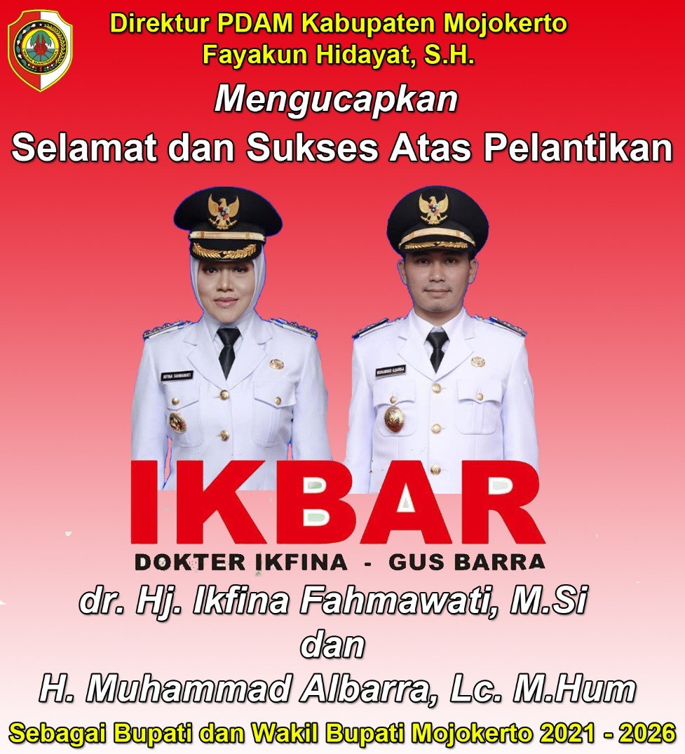 Direktur PDAM Kabupaten Mojokerto Mengucapkan Selamat Atas Pelantikan Ikfina-Barra