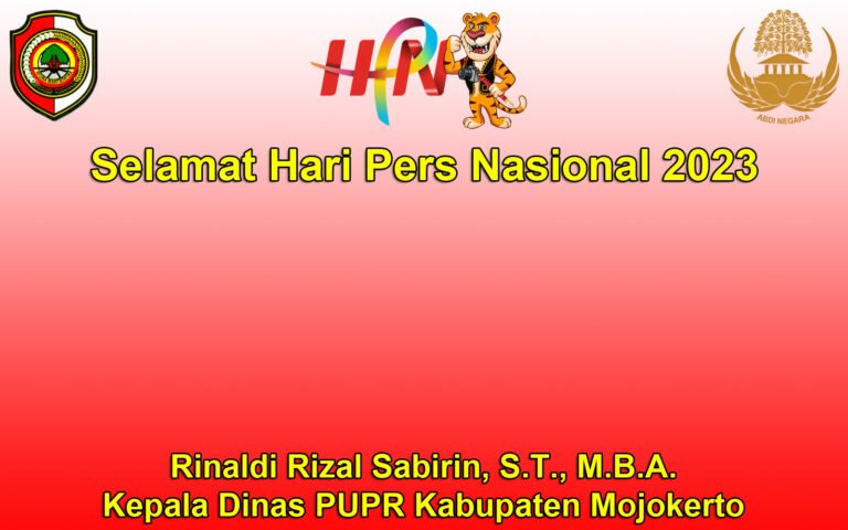 Kepala Dinas PUPR Kabupaten Mojokerto Mengucapkan Selamat Hari Pers Nasional 2023