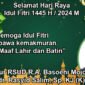 Direktur RSUD R.A. Basoeni Kabupaten Mojokerto Megnucapkan Selamat Hari Raya Idul Fitri 1445 / 2024