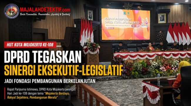 DPRD Gelar Rapat Paripurna Istimewa HUT Kota Mojokerto Ke-108, Sinergi Eksekutif dan Legislatif Jadi Kunci Kemajuan