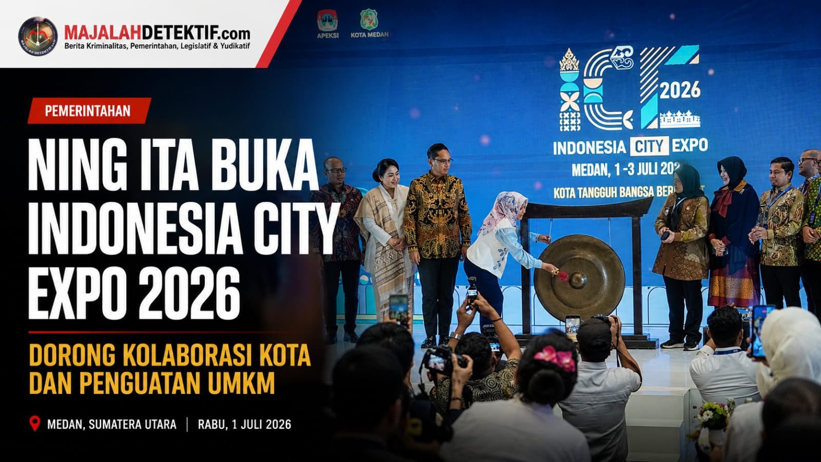 Ning Ita Buka Indonesia City Expo 2026, Dorong Kolaborasi Kota dan Penguatan UMKM