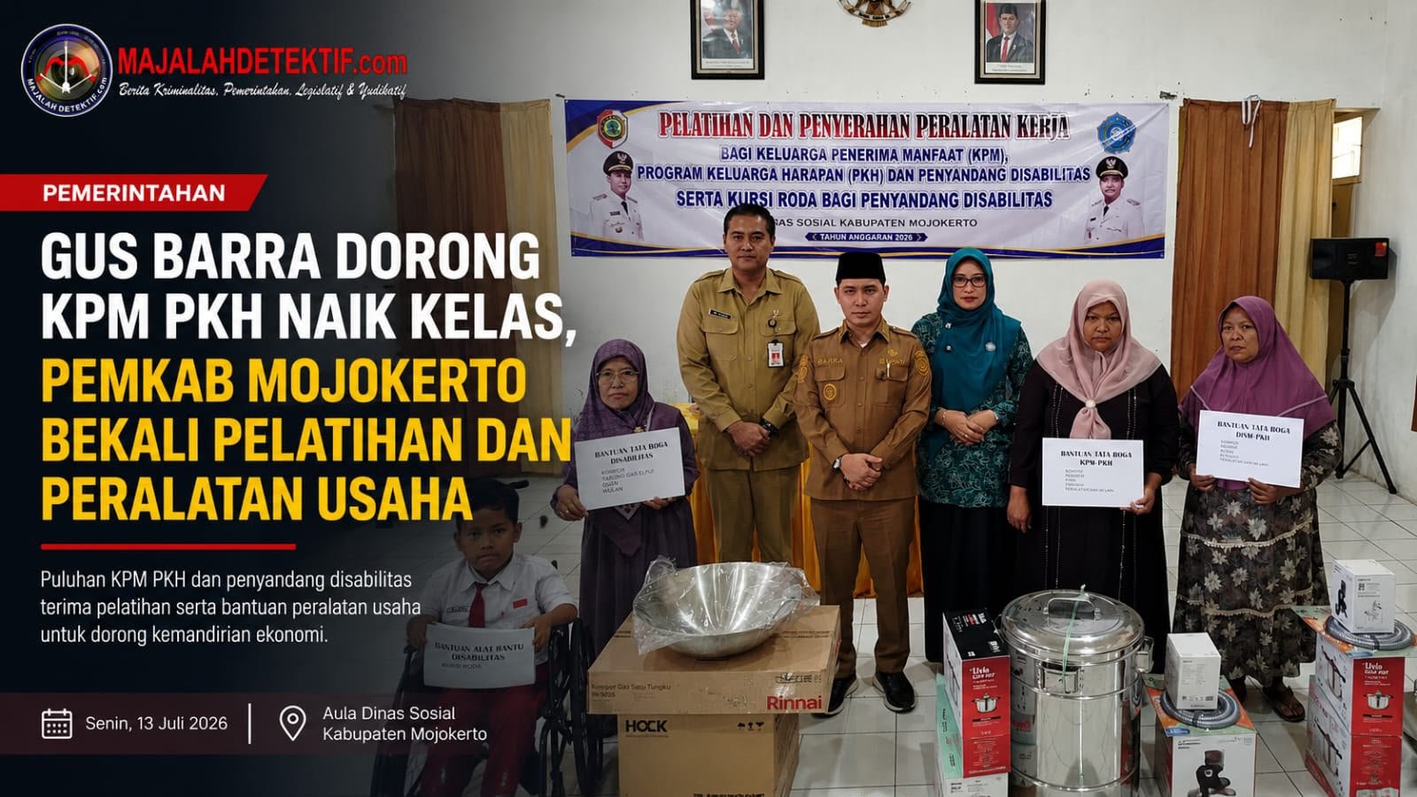 Gus Barra Dorong KPM PKH Naik Kelas, Pemkab Mojokerto Bekali Pelatihan dan Peralatan Usaha