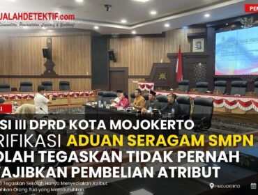 Komisi III DPRD Kota Mojokerto Klarifikasi Aduan Seragam SMPN 3, Sekolah Tegaskan Tidak Pernah Mewajibkan Pembelian Atribut