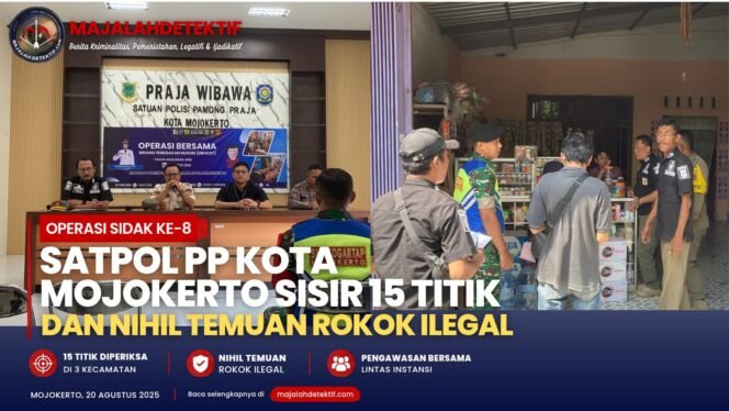 
					Operasi Sidak ke-8, Satpol PP Kota Mojokerto Sisir 15 Titik dan Nihil Temuan Rokok Ilegal
