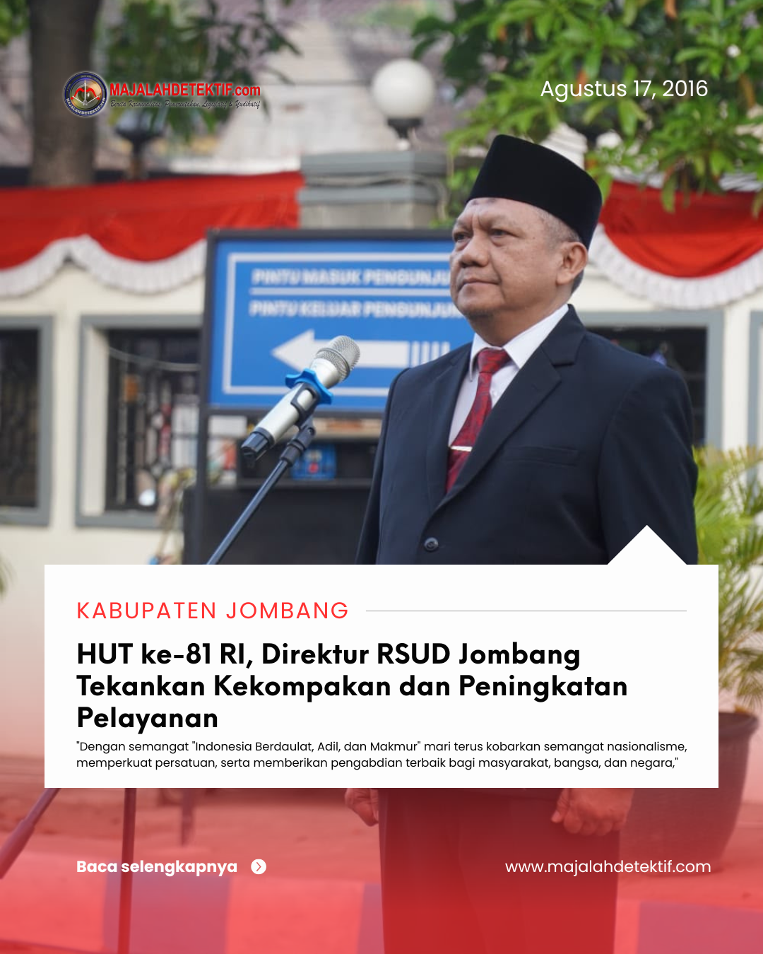 HUT ke-81 RI, Direktur RSUD Jombang Tekankan Kekompakan dan Peningkatan Pelayanan